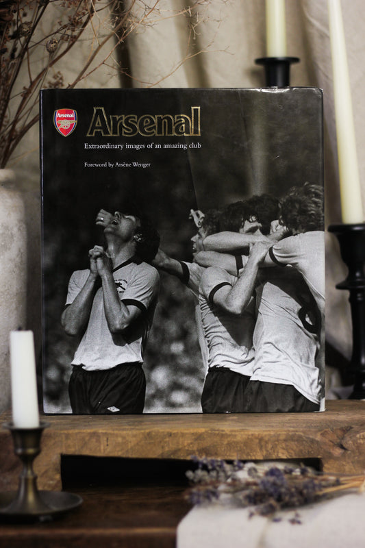 Arsenal: Extraordinary Images of an Amazing Club (Official Illustrated History)