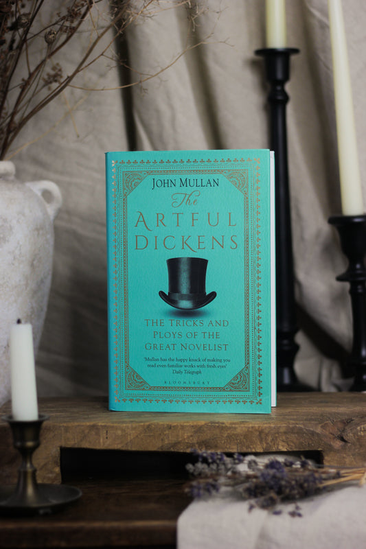 The Artful Dickens: The Tricks and Ploys of a Master Storyteller