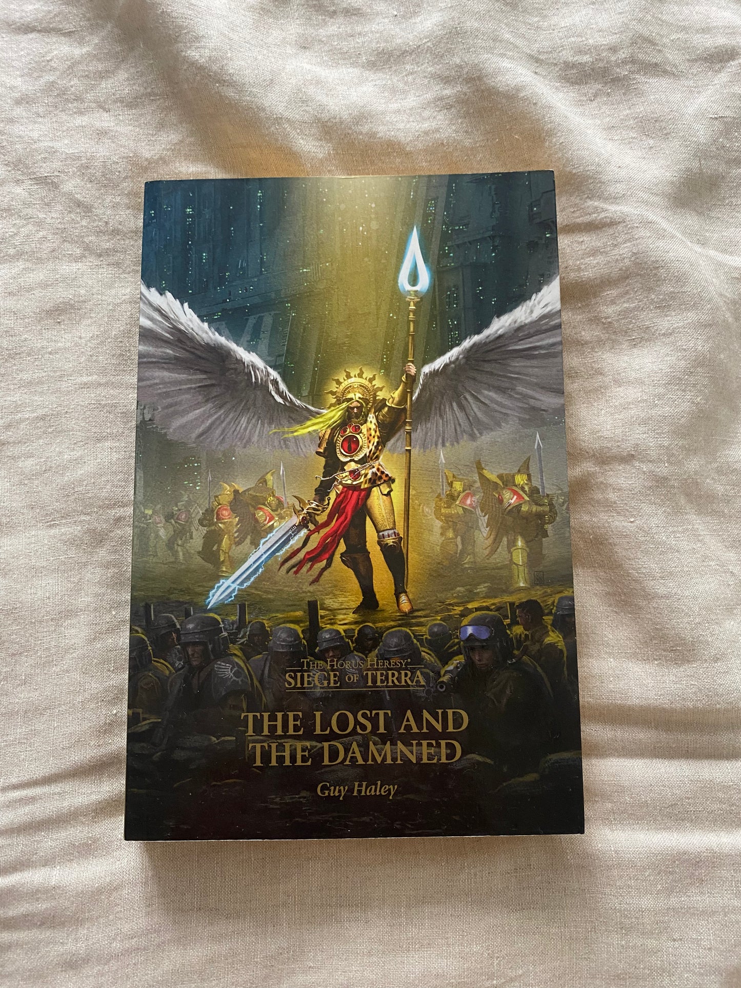 The Lost and the Damned (The Horus Heresy: Siege of Terra Series #2)