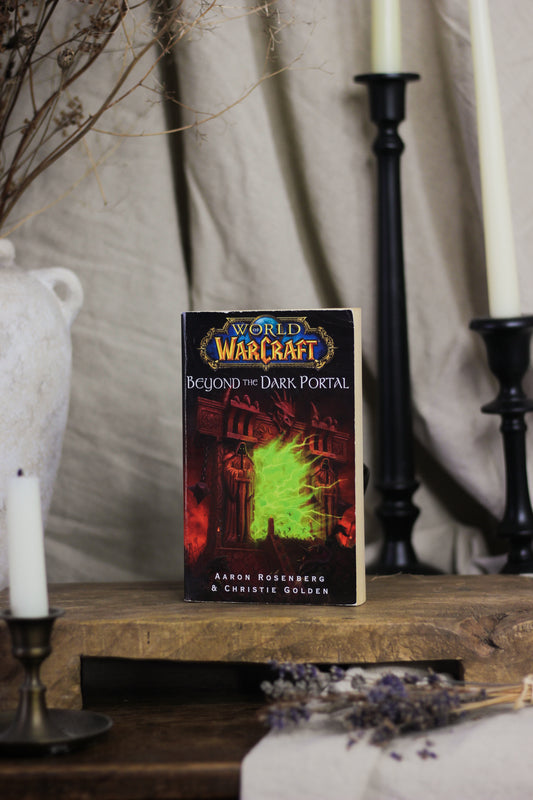 World of Warcraft: Beyond the Dark Portal