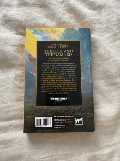 The Lost and the Damned (The Horus Heresy: Siege of Terra Series #2)