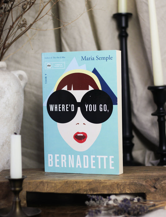 Where'd You Go, Bernadette