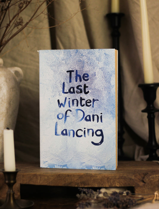The Last Winter of Dani Lancing