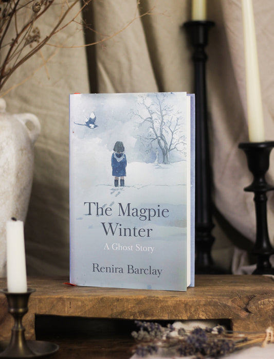The Magpie Winter: A Ghost Story