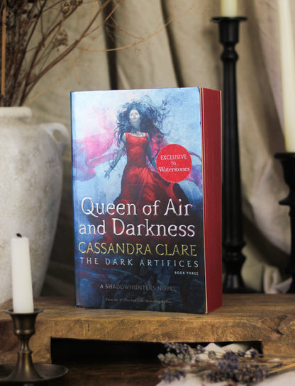 Queen of Air and Darkness (The Dark Artifices Series #3)