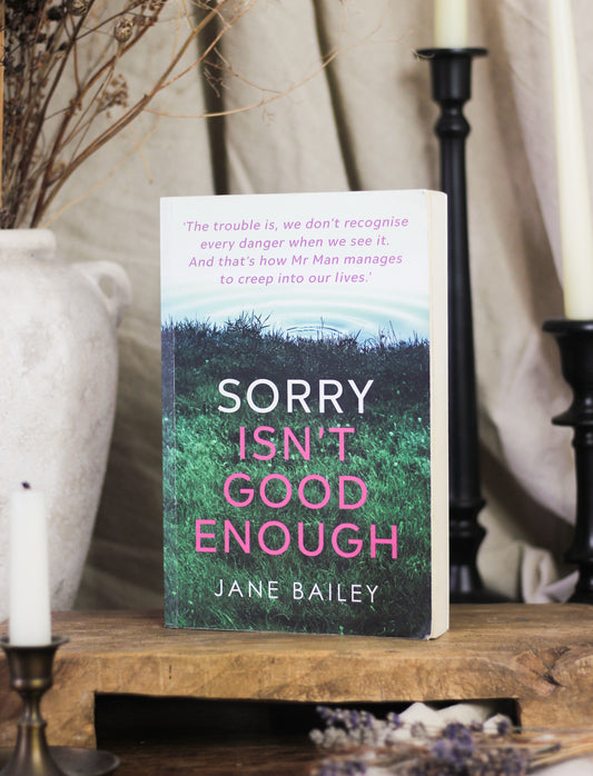 Sorry Isn’t Good Enough