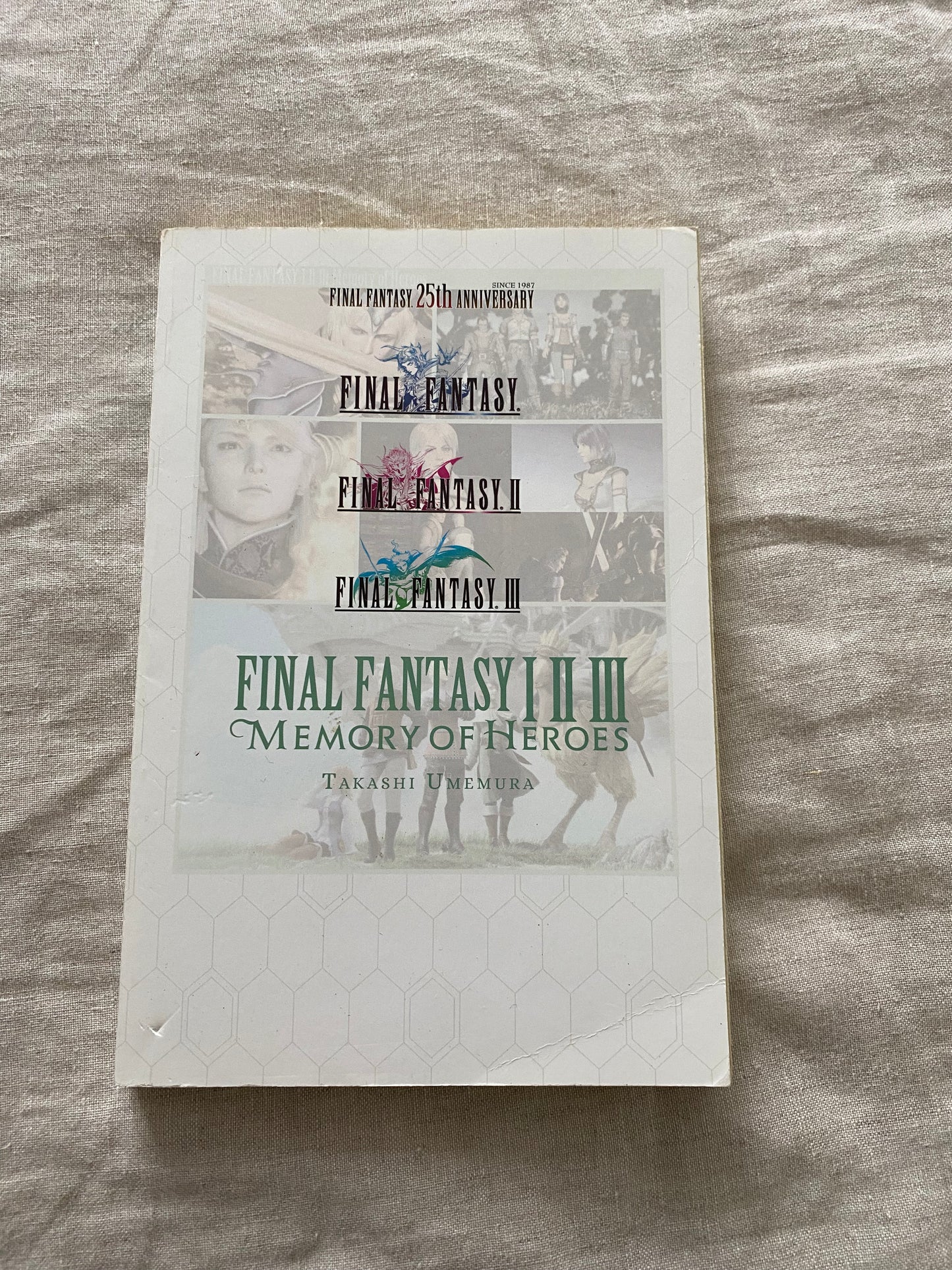 Final Fantasy: Memory of Heroes I-III (25th Anniversary Omnibus)