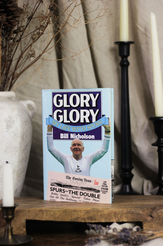 Glory Glory: My Life with Spurs
