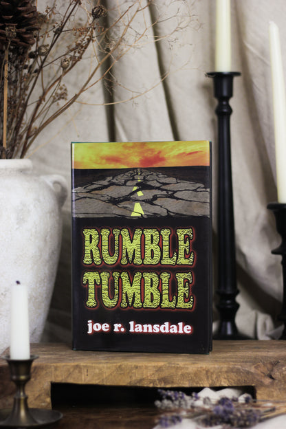 Rumble Tumble (Hap & Leonard Series #5) [No. 77 of 400]