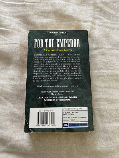Warhammer 40K: For the Emperor (Ciaphas Cain Series #1)