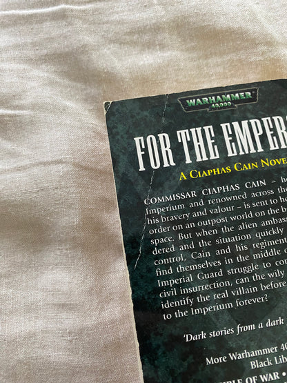 Warhammer 40K: For the Emperor (Ciaphas Cain Series #1)