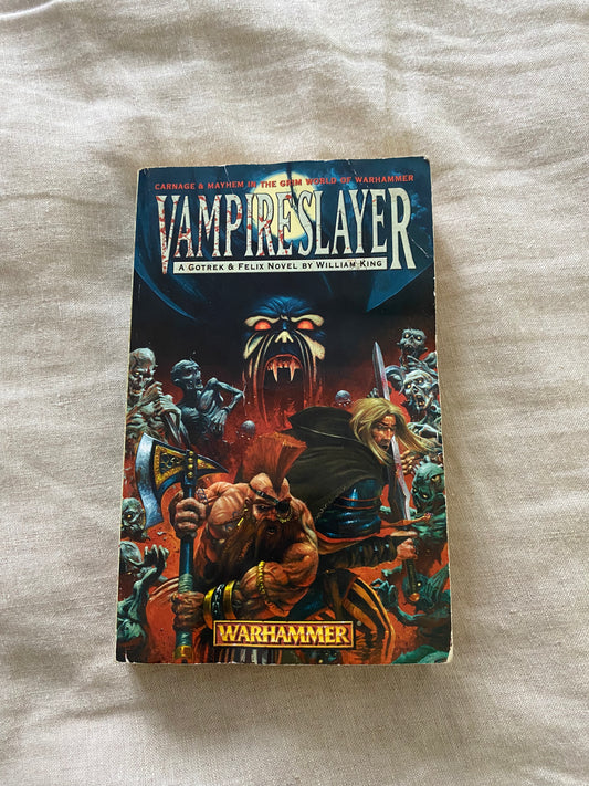 Warhammer: Vampireslayer (Gotrek & Felix Series #6)