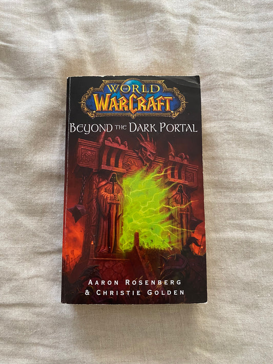 World of Warcraft: Beyond the Dark Portal