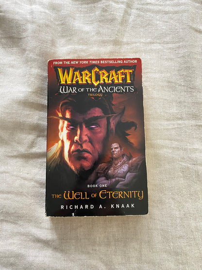 Warcraft: War of the Ancients Book 1: The Well of Eternity