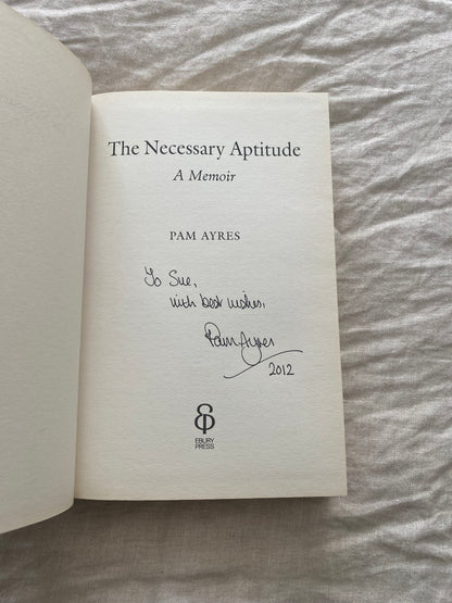 The Necessary Aptitude: A Memoir