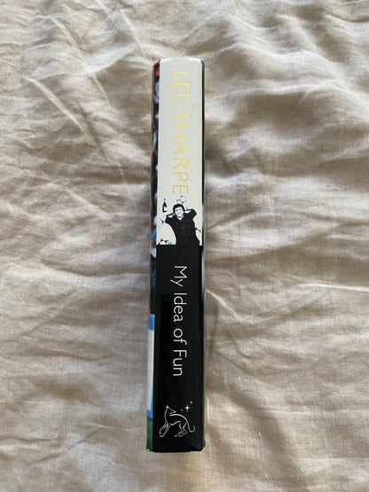 My Idea of Fun: The Autobiography