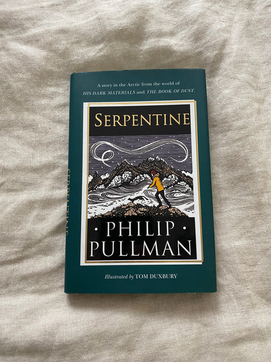 Serpentine (His Dark Materials Series)