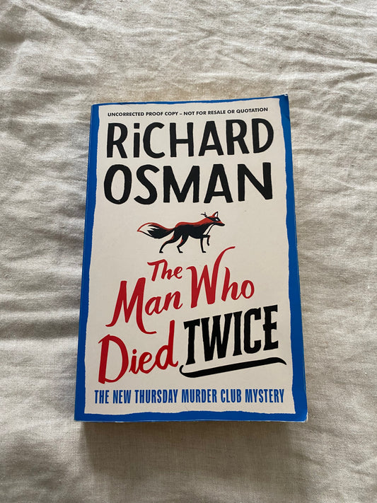 The Man Who Died Twice (The Thursday Murder Club Series #2)