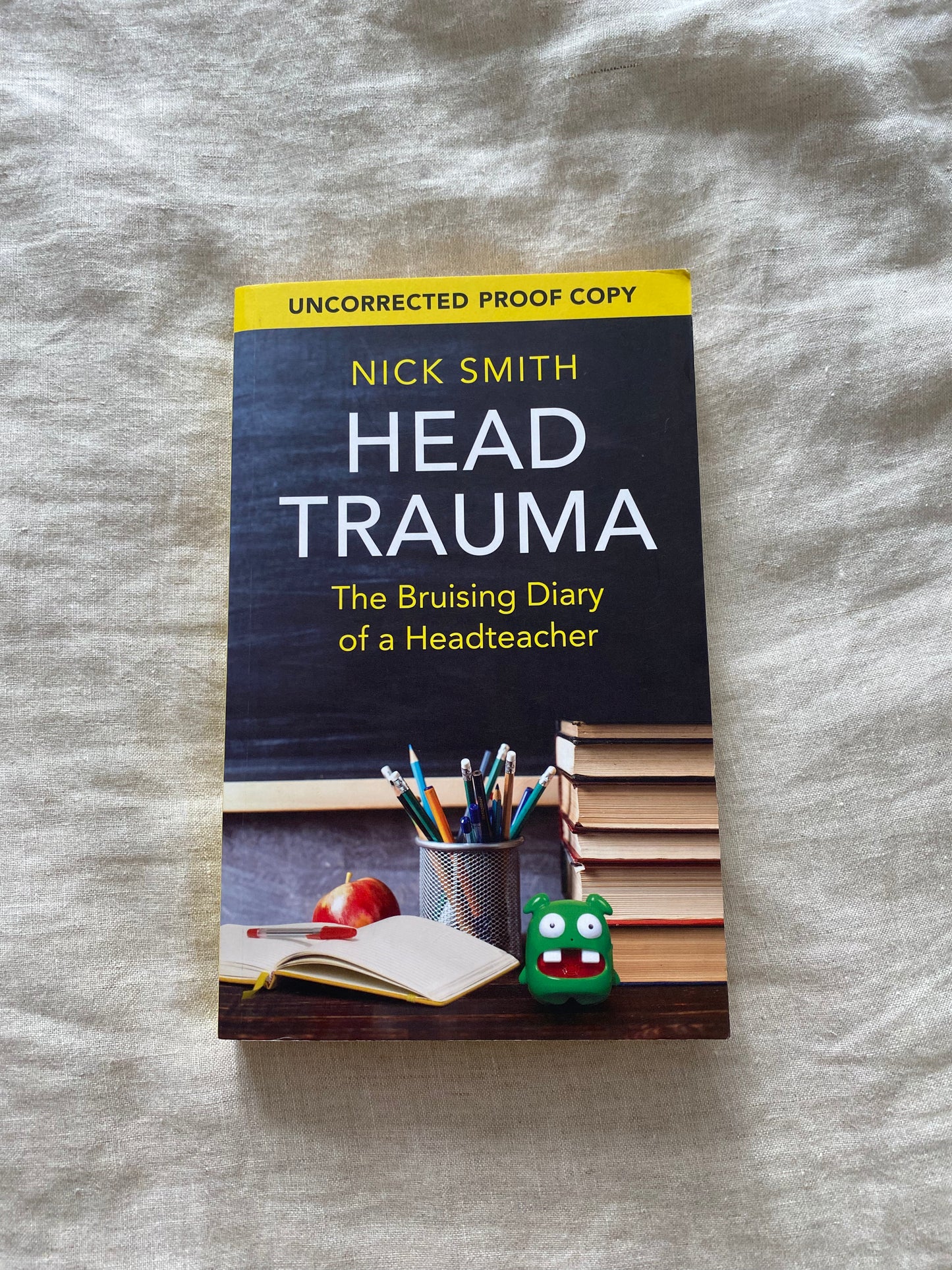 Head Trauma: The Bruising Diary of a Headteacher