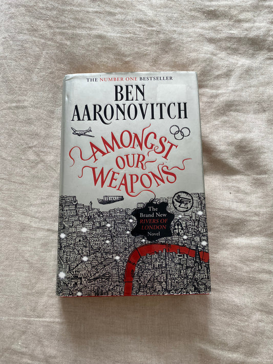 Amongst Our Weapons (Rivers of London Series #9)