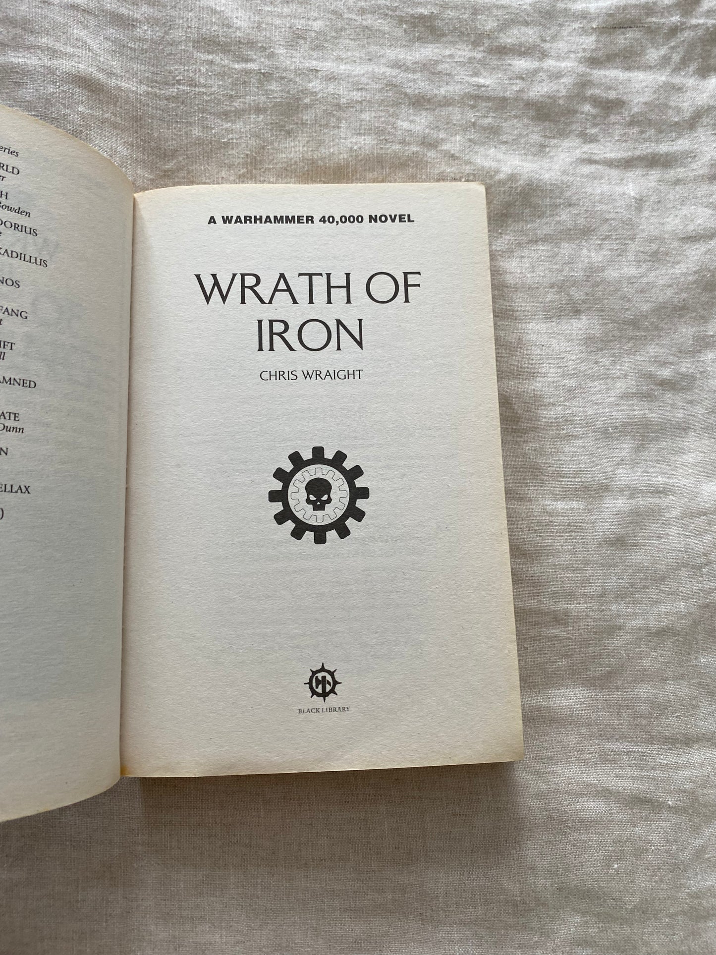 Warhammer 40K: Wrath of Iron (Space Marine Battles Series #9)