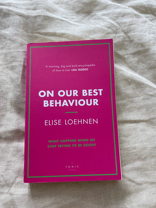 On Our Best Behaviour: The Price Women Pay to Be Good