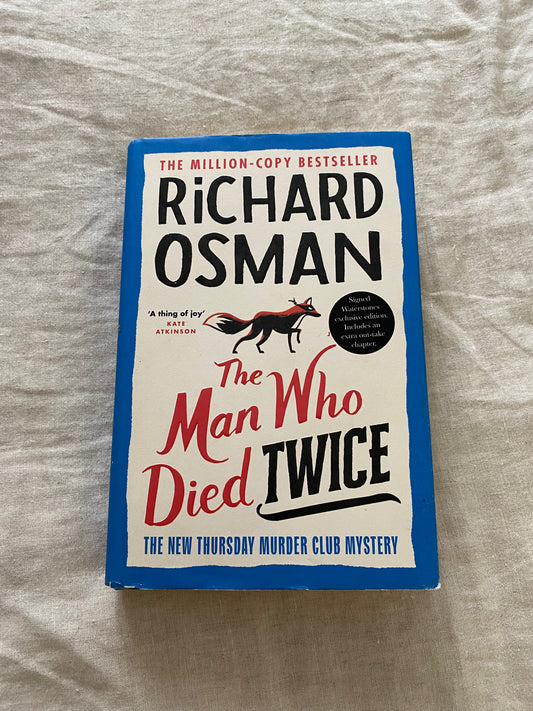 The Man Who Died Twice (The Thursday Murder Club Series #2)