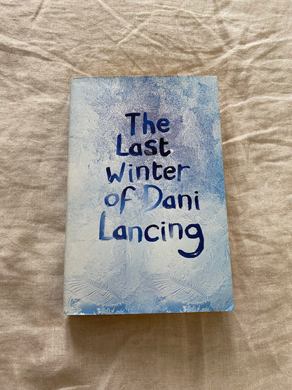 The Last Winter of Dani Lancing