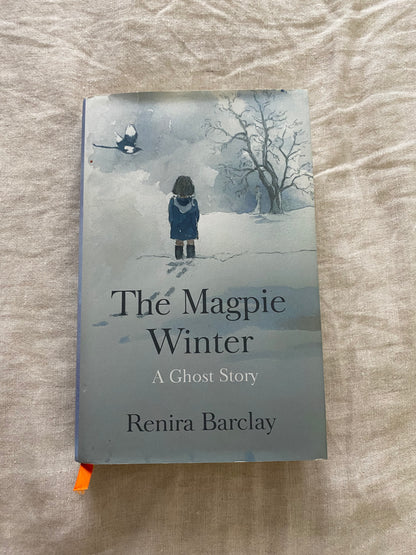 The Magpie Winter: A Ghost Story