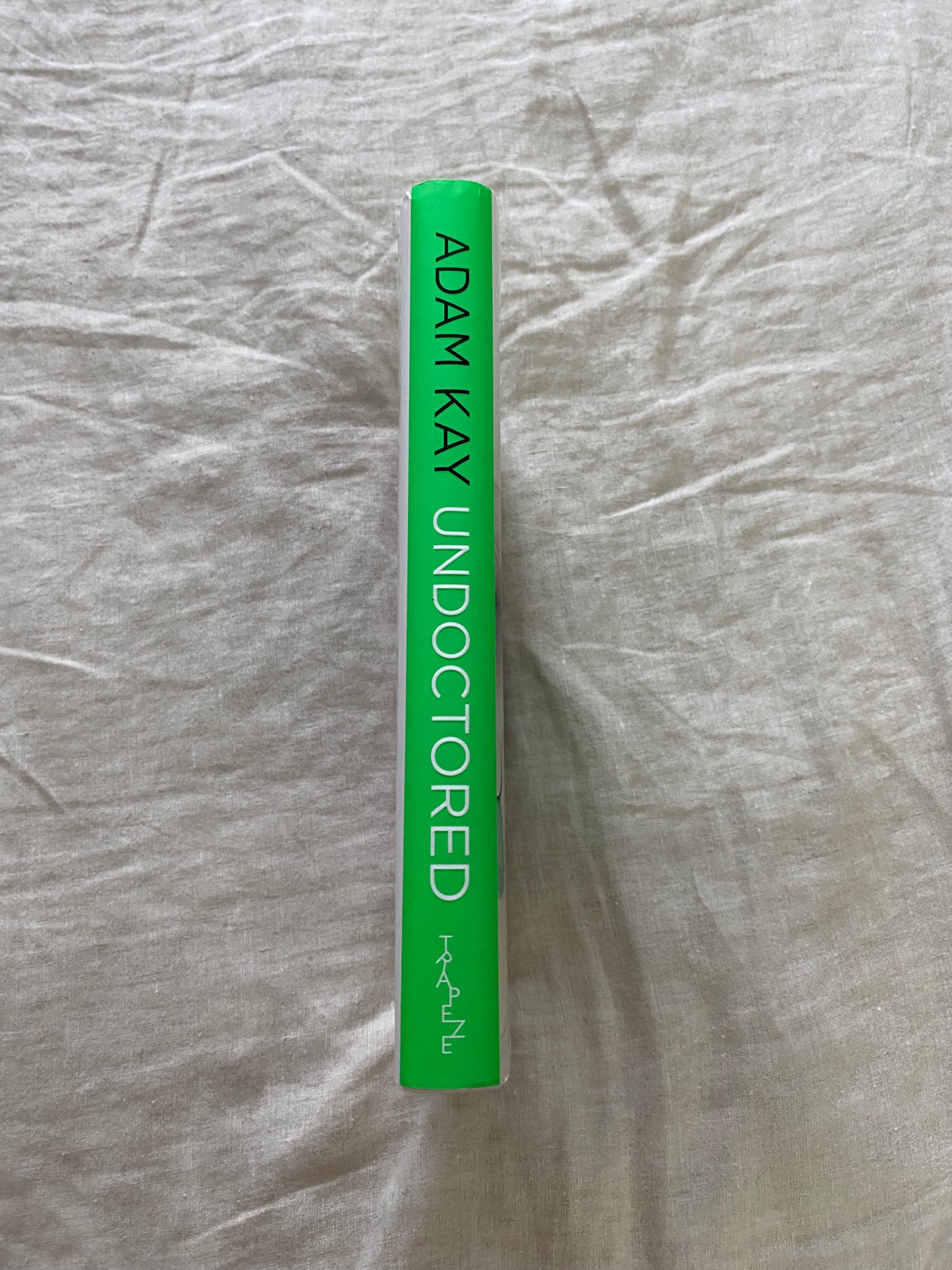 Undoctored: The Story of a Medic Who Ran Out of Patients