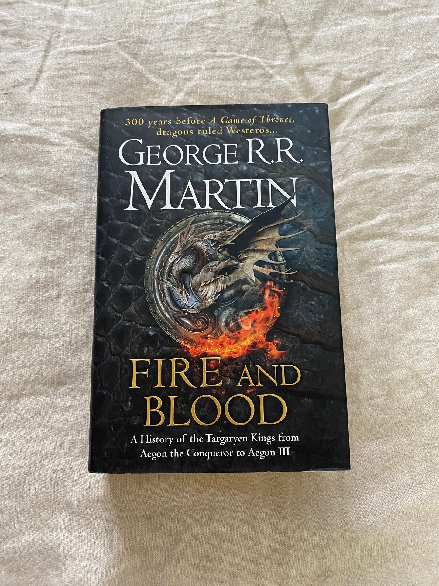 Fire and Blood (A Song of Ice and Fire Series Prequel)