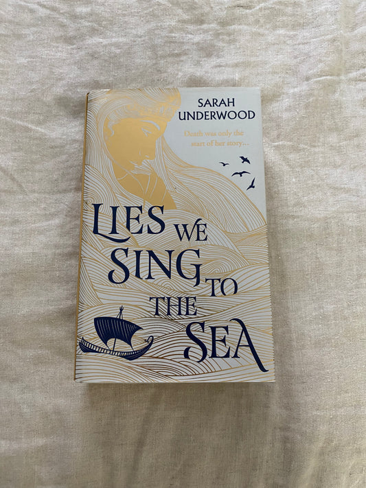 Lies We Sing to the Sea