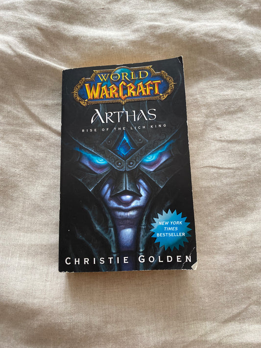 World of Warcraft: Arthas: Rise of the Lich King