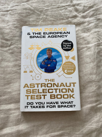 The Astronaut Selection Test Book: Do You Have What it Takes?