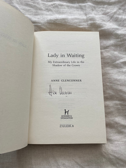 Lady in Waiting: My Extraordinary Life in the Shadow of the Crown