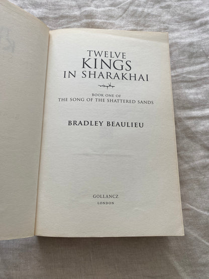 Twelve Kings in Sharakhai (The Song of the Shattered Sands Series #1)