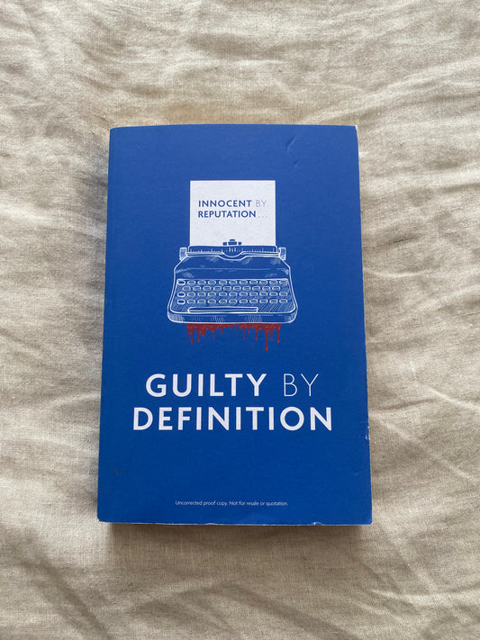 Guilty by Definition