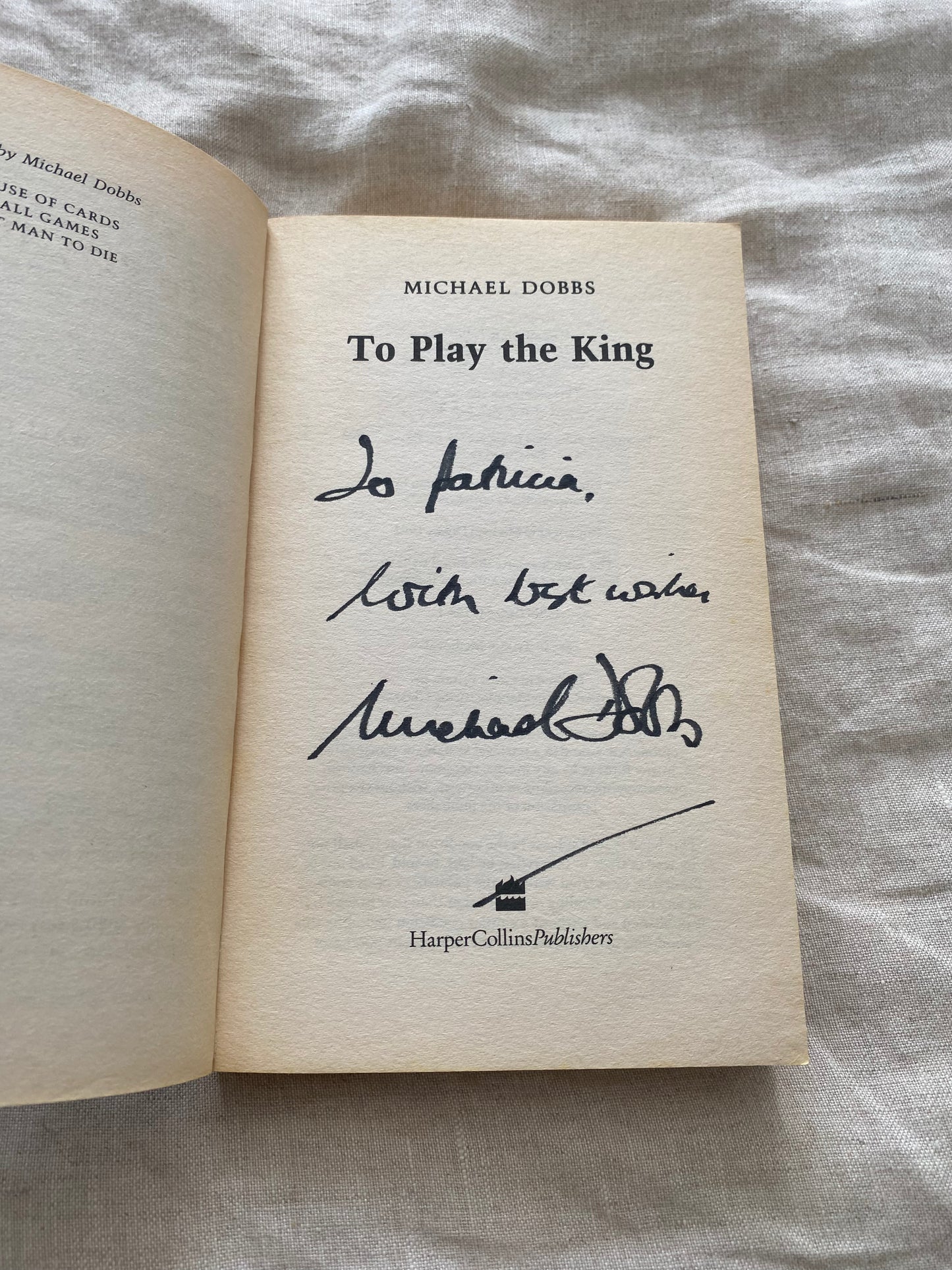 To Play The King (The Francis Urquhart Trilogy #2)