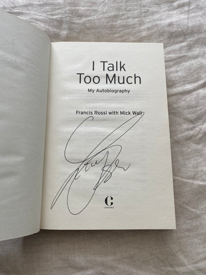 I Talk Too Much: My Autobiography