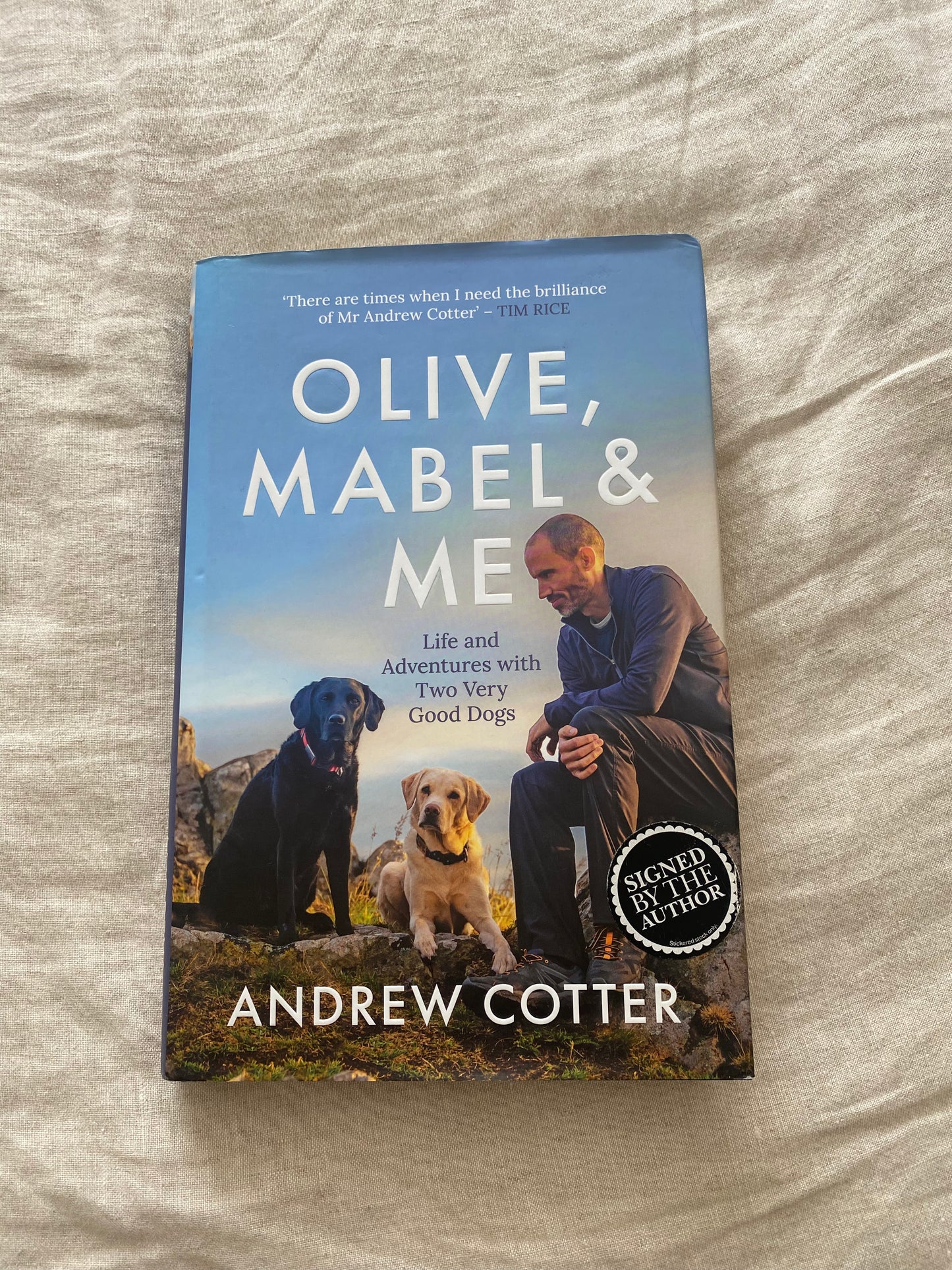 Olive, Mabel & Me: Life and Adventures with Two Very Good Dogs