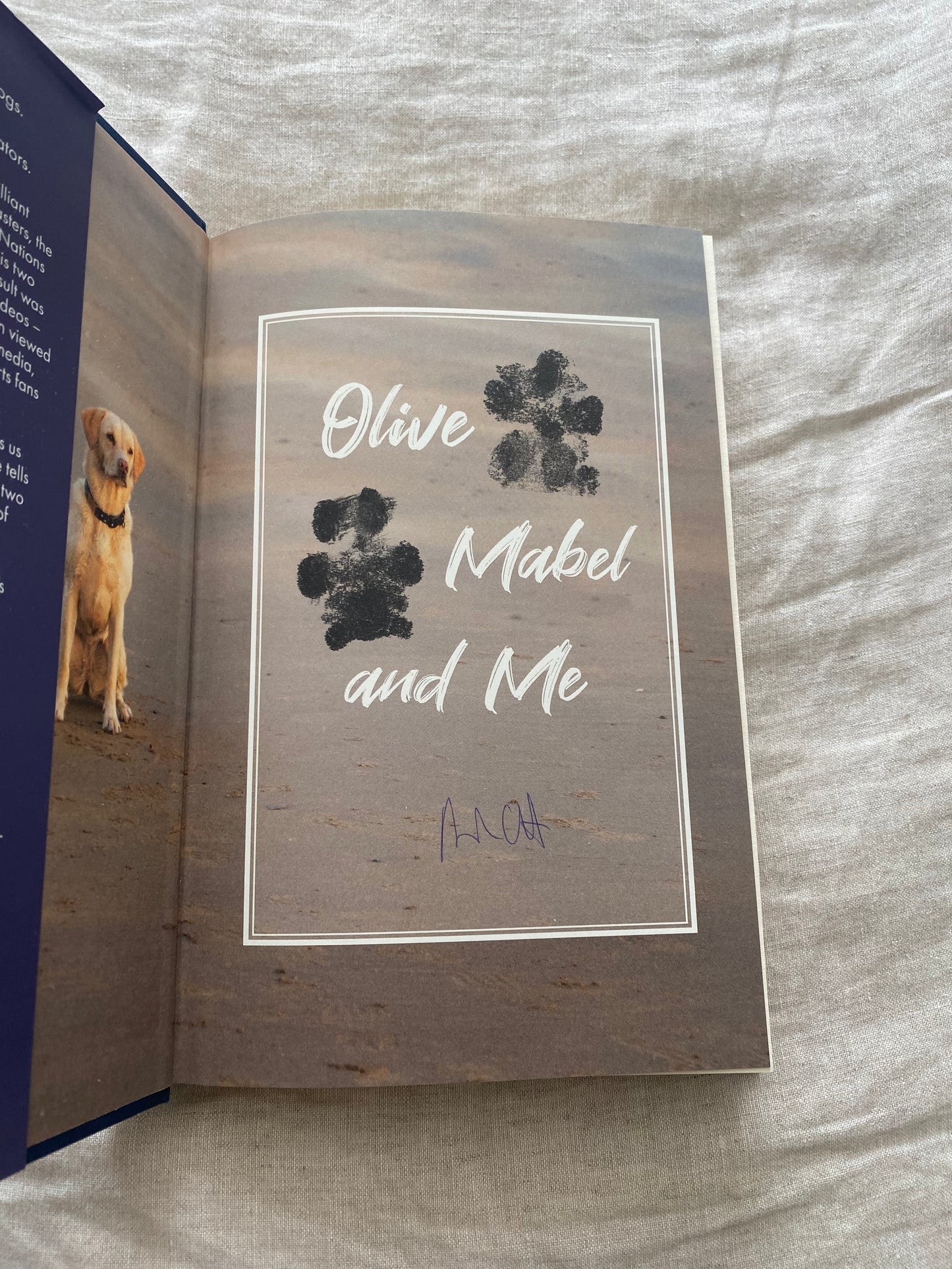 Olive, Mabel & Me: Life and Adventures with Two Very Good Dogs