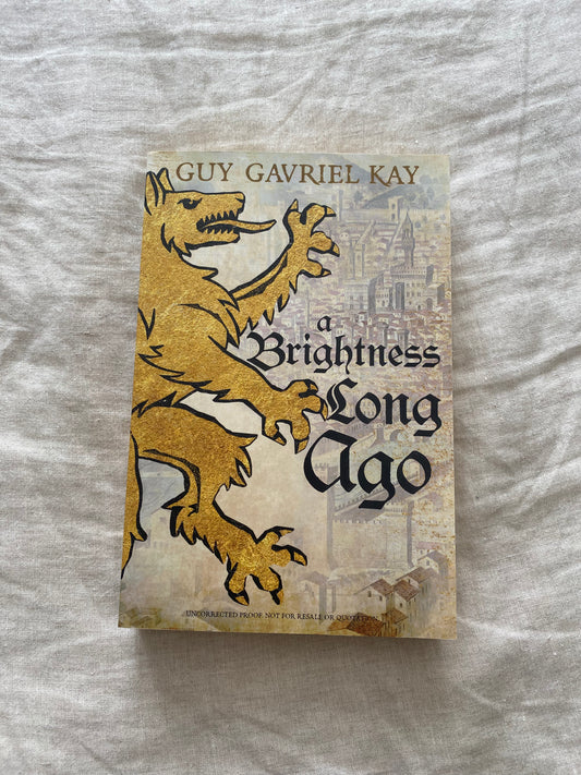A Brightness Long Ago