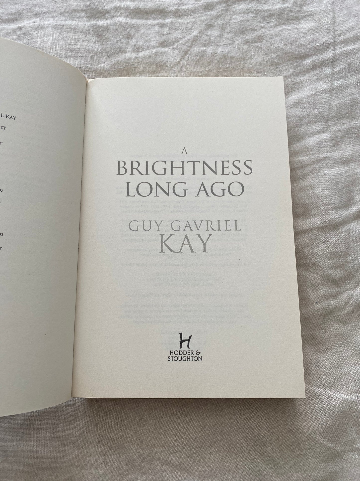 A Brightness Long Ago