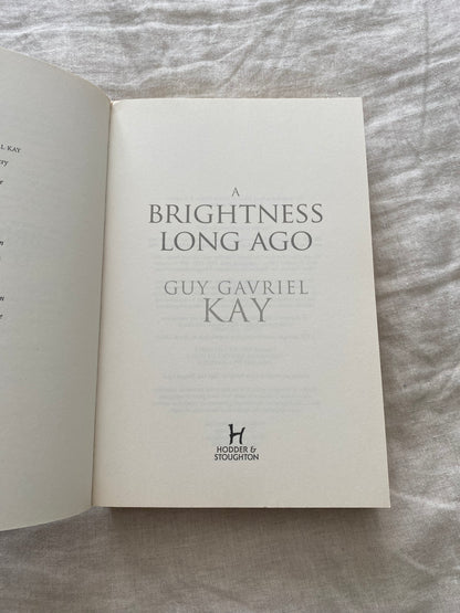 A Brightness Long Ago