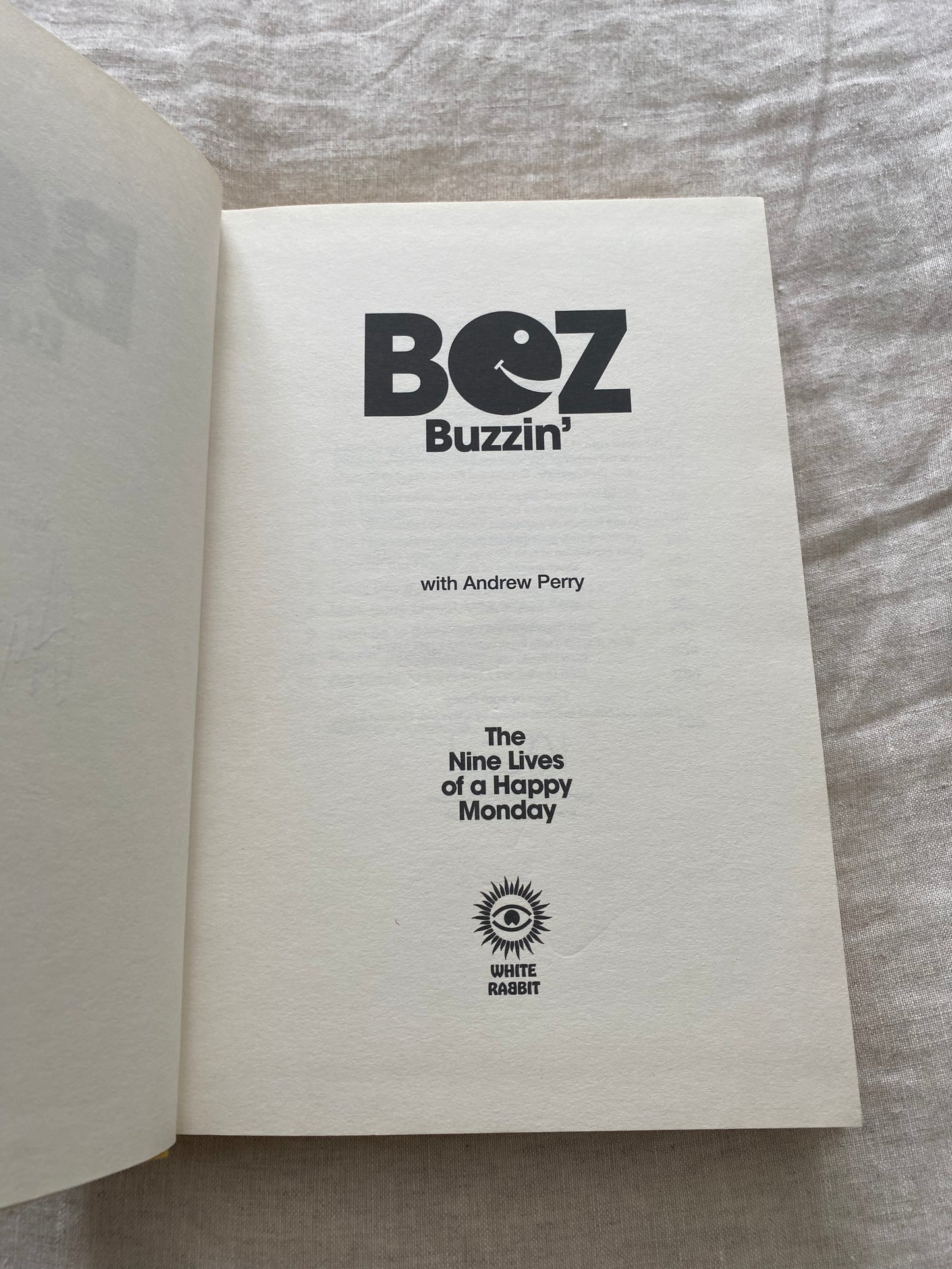 Buzzin': The Nine Lives of a Happy Monday