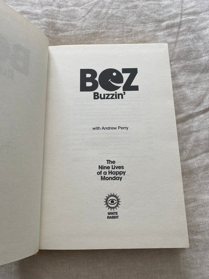 Buzzin': The Nine Lives of a Happy Monday