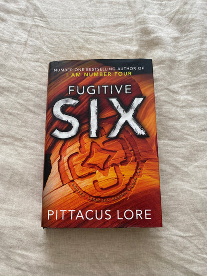 Fugitive Six (Lorien Legacies Reborn Series #2)