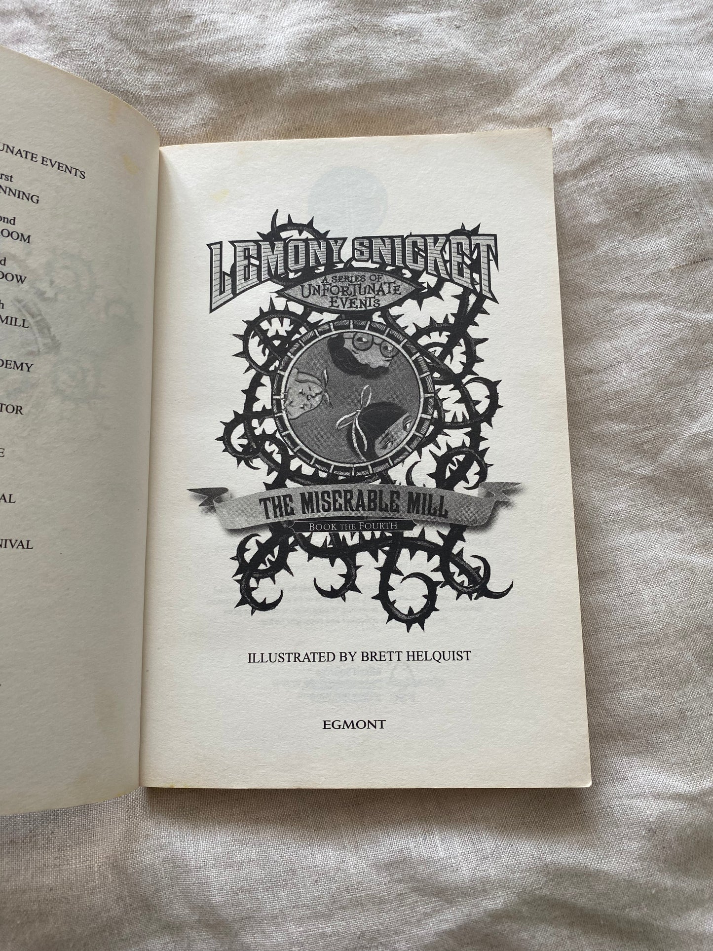 The Miserable Mill (A Series of Unfortunate Events #4)