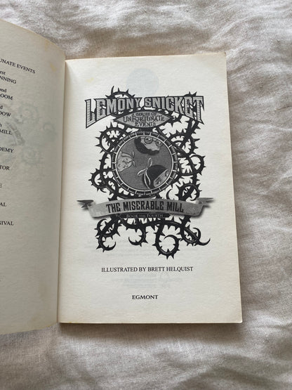 The Miserable Mill (A Series of Unfortunate Events #4)