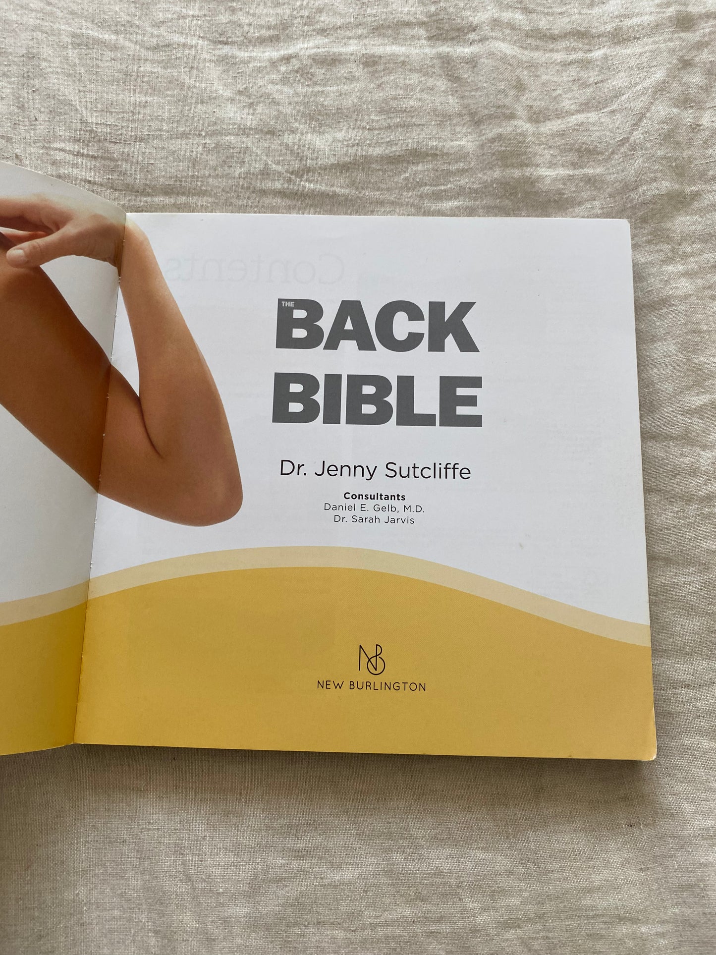 The Back Bible: For Anyone with Back Problems, and Everyone Who Wants to Avoid Them